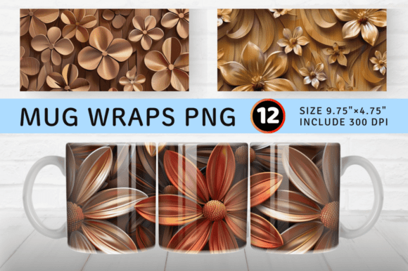 Wooden 3D Flowers Mug Wrap Sublimation Design: A Practical Guide for Creators